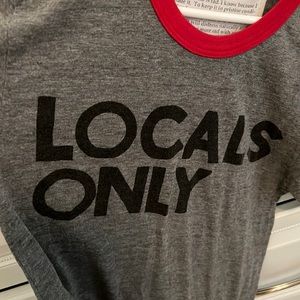 Aviator Nation Tshirt. Says Locals Only. Red trim. Worn but in great condition.